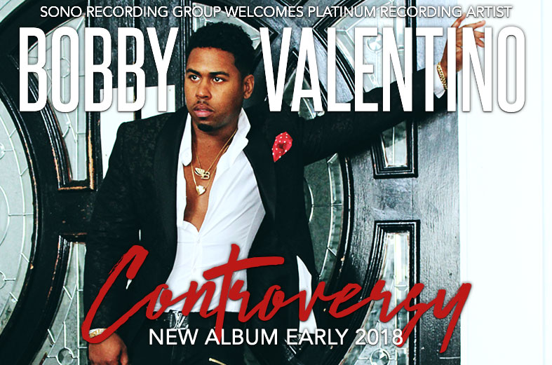 Bobby Valentino Creates A New Controversy SoNo Recording Group