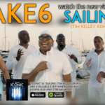 Take 6 release video for Sailing (Tim Kelley Remix)