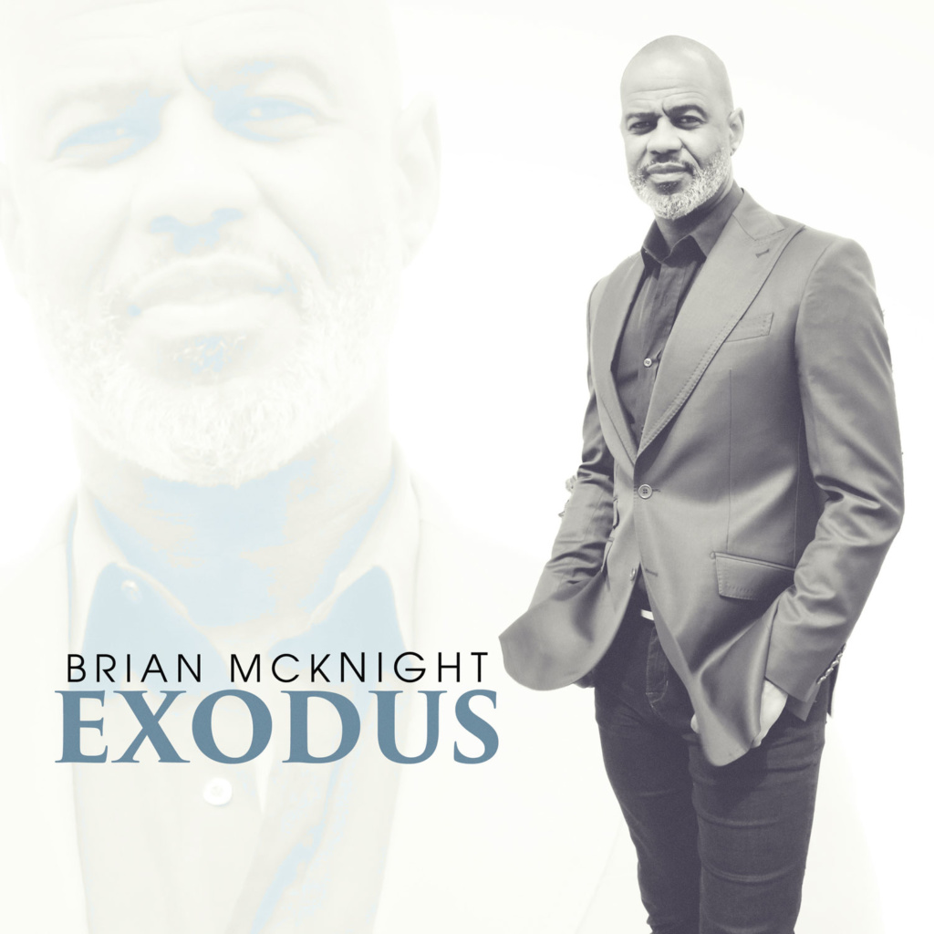 Brian McKnight releases his 20th new album "Exodus" SoNo Recording Group