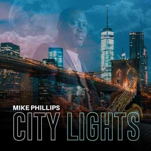 Mike Phillips City Lights