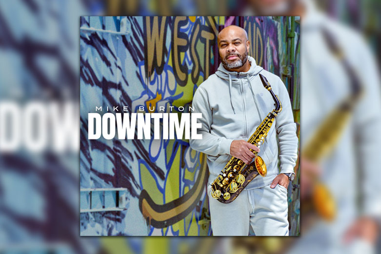 SRG Welcomes Mike Burton. New album, Downtime, out now on SRG Jazz.