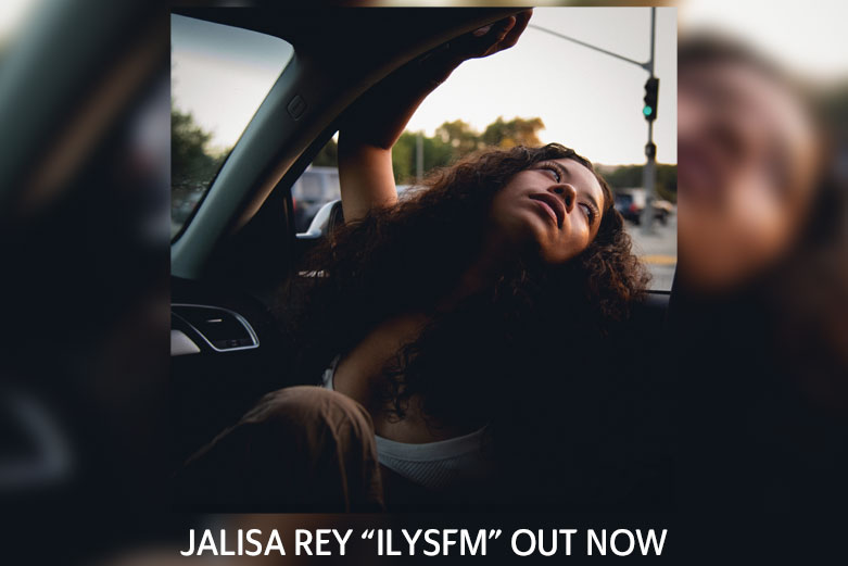 Jalisa Rey releases hot new single “ILYSFM”