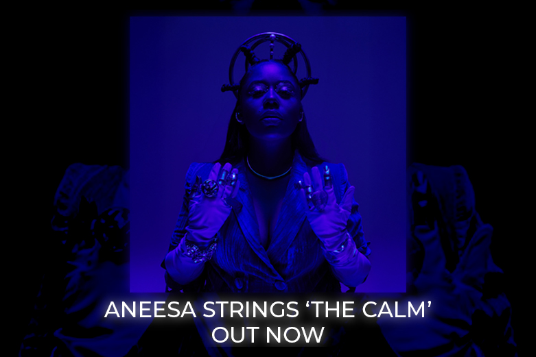 Aneesa Strings releases new ep “The Calm”