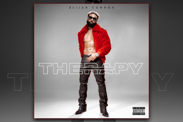 Elijah Connor "Therapy" out now