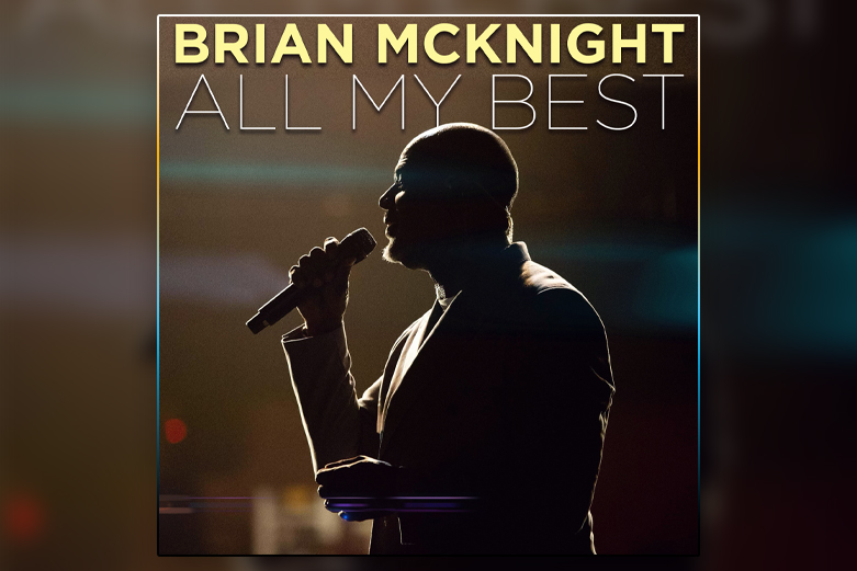 Brian McKnight releases collection of his greatest hits “All My Best”