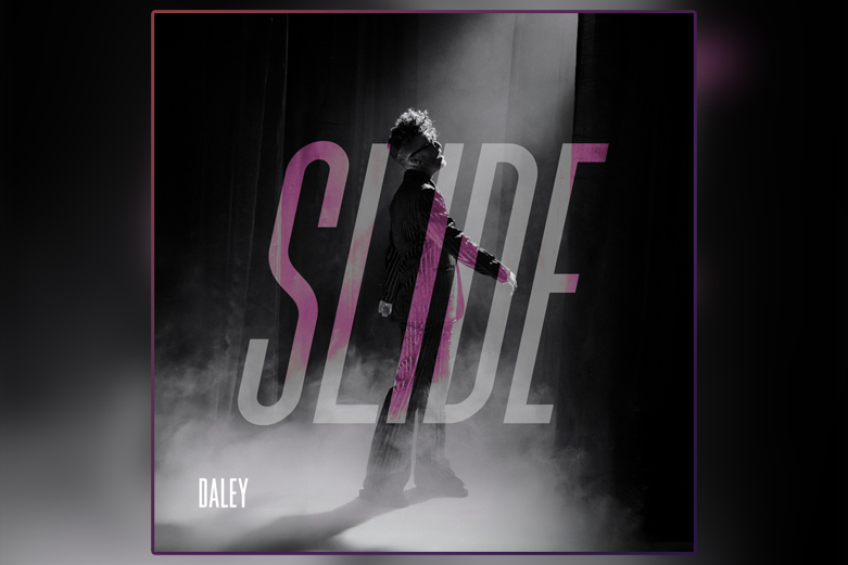 Daley drops new single “Slide”